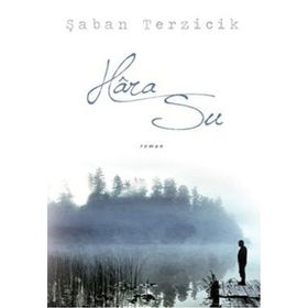 HARA SU - ŞABAN TERZICIK