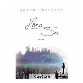 HARA SU - ŞABAN TERZICIK