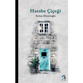 Harabe Çiçeği Dara Yayınları