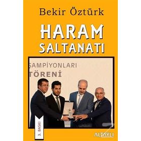 Haram Saltanatı - Bekir Öztürk