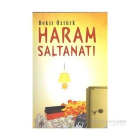 Haram Saltanatı - Bekir Öztürk