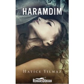 Haramdım - Hatice Yılmaz