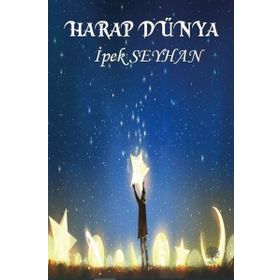 Harap Dünya - İpek Seyhan