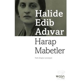 Harap Mabetler - Halide Edib Adıvar