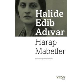Harap Mabetler - Halide Edib Adıvar