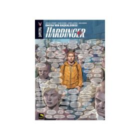 Harbinger 1. Cilt Omega’nın Başkaldırısı - Joshua Dysart
