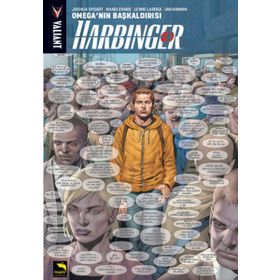 Harbinger 1. Cilt Omega’nın Başkaldırısı - Joshua Dysart