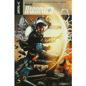 Harbinger 2. Cilt Asiller - Joshua Dysart Barry Kitson Phil Briones Lee Garbett Pere Perez