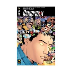 Harbinger 4. Cilt - Mükemmel Gün - Joshua Dysart