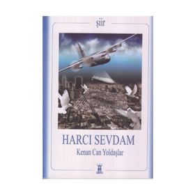HARCI SEVDAM - KENAN CAN YOLDAŞLAR