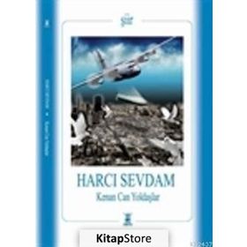 HARCI SEVDAM - KENAN CAN YOLDAŞLAR