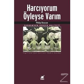 Harcıyorum Öyleyse Varım - Philip Roscoe