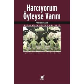 Harcıyorum Öyleyse Varım - Philip Roscoe