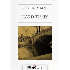 Hard Times - Charles Dickens