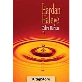HARDAN HALEYE - ZEHRA DURSUN