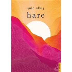 Hare - Sule Alkış