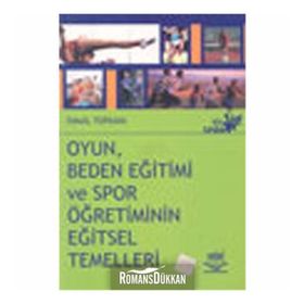 HAREKET BEDEN EĞİTİMİ SPOR ÖĞRETİMİNDE ÖĞRENME VE ÖĞRETİMİN TEMELLERI - İSMAİL TOPKAYA