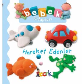 Hareket Edenler - Bebek Kitapları - Nathalie Belinea