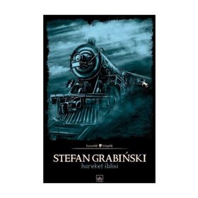 HAREKET İBLİSİ - STEFAN GRABINSKI