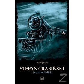 HAREKET İBLİSİ - STEFAN GRABINSKI