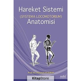 Hareket Sistemi Anatomisi - Systema Locomotorıum - Nobel Tıp Kitabevi