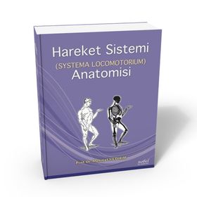 Hareket Sistemi Anatomisi - Systema Locomotorıum - Nobel Tıp Kitabevi
