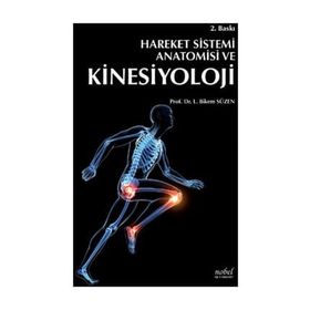 Hareket Sistemi Anatomisi ve Kinesiyoloji - Bikem Süzen