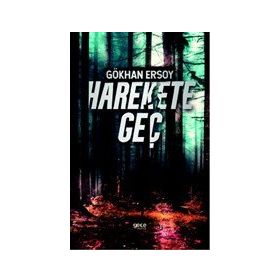 Harekete Geç - Gökhan Ersoy