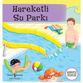 Hareketli Su Parkı - Hareketli Kitaplar - Ruth Redford