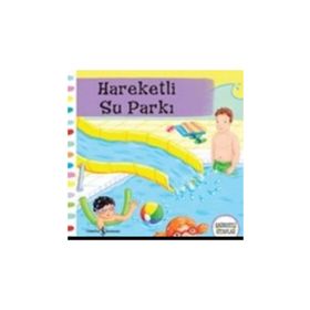 Hareketli Su Parkı - Hareketli Kitaplar - Ruth Redford