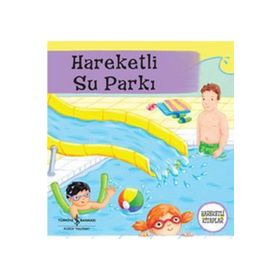 Hareketli Su Parkı - Hareketli Kitaplar - Ruth Redford