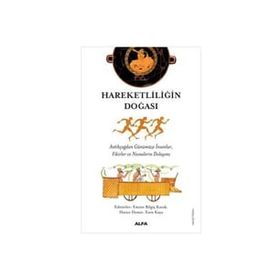 Hareketliliğin Doğası - Kolektif - Alfa Yayınları