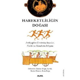 Hareketliliğin Doğası - Kolektif - Alfa Yayınları