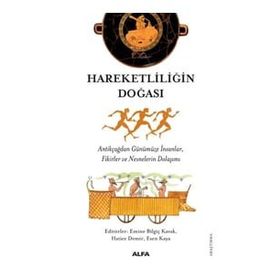 Hareketliliğin Doğası - Kolektif - Alfa Yayınları