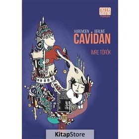 Haremden Berlin’e Cavidan - İmre Török