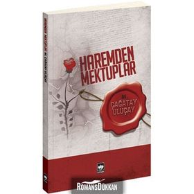 HAREMDEN MEKTUPLAR - M. ÇAĞATAY ULUÇAY