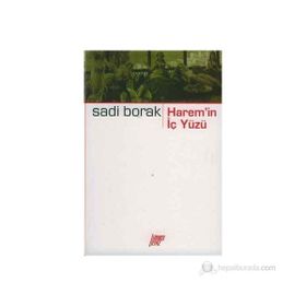 HAREM`IN İÇYÜZÜ - SADI BORAK