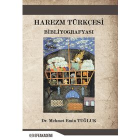 Harezm Türkçesi Bibliyografyası - Mehmet Emin Tuğluk