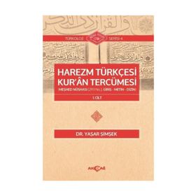 Harezm Türkçesi Kur'an Tercümesi - Yaşar Şimşek