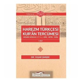 Harezm Türkçesi Kur'an Tercümesi - Yaşar Şimşek