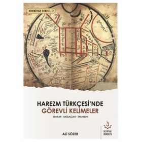 Harezm Türkçesi'nde Görevli Kelimeler - Ali Sözer