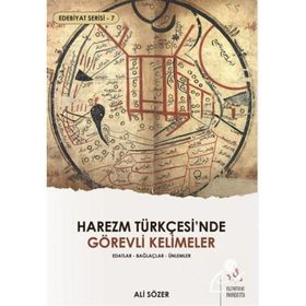 Harezm Türkçesi'nde Görevli Kelimeler - Ali Sözer