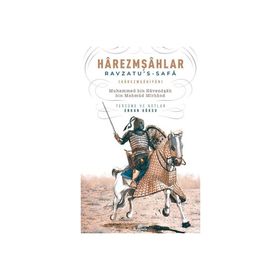Harezmşahlar - Ravzatu's - Safa - Kolektif