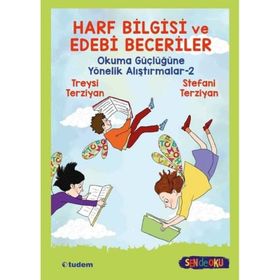 Harf Bilgisi ve Edebi Beceriler Okuma Güçlüğüne Yönelik Alıştırmalar 2 - Tudem Yayınları