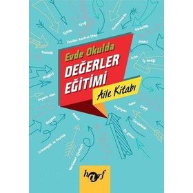 Harf Evde Okulda Değerler Eğitimi Aile Kitabı - Semiha Önder / Büşra Yüksel - Harf Eğitim Yayınları