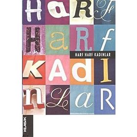 Harf Harf Kadınlar - Nazife Şişman