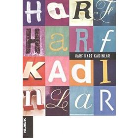 Harf Harf Kadınlar - Nazife Şişman