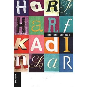Harf Harf Kadınlar - Nazife Şişman