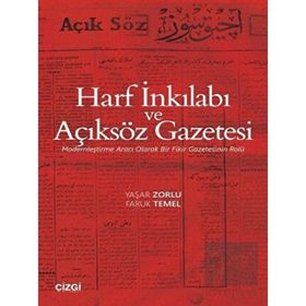 Harf İnkılabı ve Açıksöz Gazetesi - Faruk Temel Vildan Koçbeker