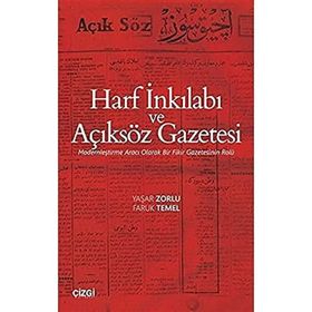 Harf İnkılabı ve Açıksöz Gazetesi - Faruk Temel Vildan Koçbeker